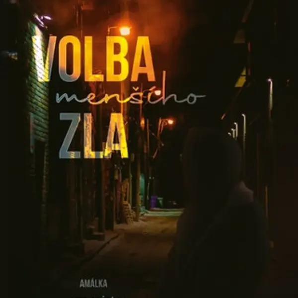 Volba (menšího) zla (Defekt) - Amálka