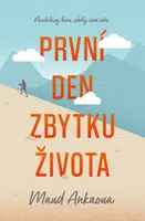 První den zbytku života (Defekt) - Maud Ankaoua