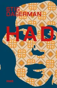 Had - Stig Dagerman