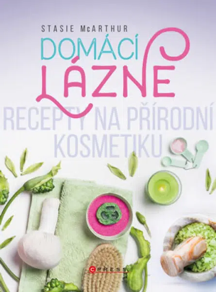 Domácí lázně - Stasie McArthur