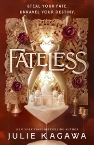 Fateless - Julie Kagawa