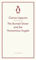 Burned Sinner and the Harmonious Angels - Clarice Lispectorová