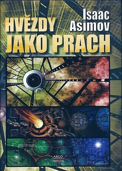 Hvězdy jako prach - Isaac Asimov