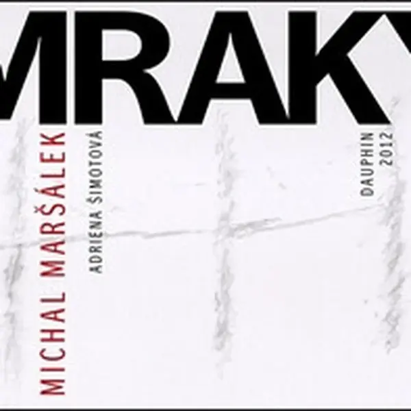 Práce s mraky - Michal Maršálek, Adriena Šimotová