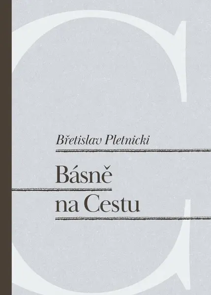 Básně na Cestu - Břetislav Pletnicki