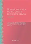 Sborník Asociace učitelů češtiny jako cizího jazyka 2016 - Martina Tomancová