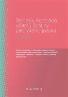 Sborník Asociace učitelů češtiny jako cizího jazyka 2016 - Martina Tomancová