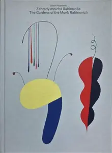 Zahrady mnicha Rabinoviče - Viktor Pivovarov