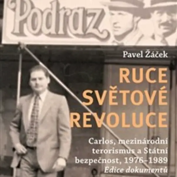 Ruce světové revoluce ( I.+ II. sv.) - Pavel Žáček