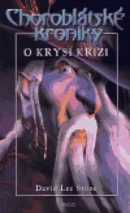 Choroblátské kroniky I. - O krysí krizi - David Lee Stone
