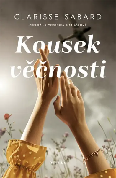 Kousek věčnosti - Clarisse Sabard