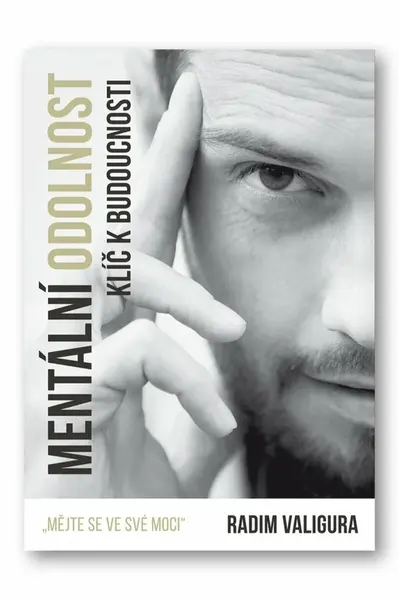Mentální odolnost - Radim Valigura