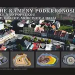 Drahé kameny Podkrkonoší - Lomnice nad Popelkou - Rváčov, Dráčov, Morcinov a další - Josef Marks