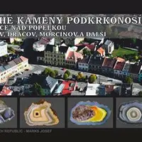 Drahé kameny Podkrkonoší - Lomnice nad Popelkou - Rváčov, Dráčov, Morcinov a další - Josef Marks