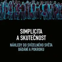 Simplicita a skutečnost - Oldřich Bubák jr., Miroslav Joukl, Josef Kasal