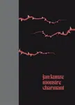 Monstre charmant - Jan Kunze