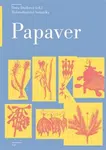 Papaver - Dora Dutková