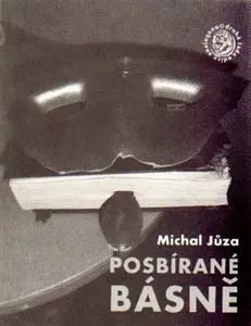 Posbírané básně - Michal Jůza