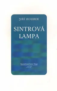 Sintrová lampa - Jiří Koubek