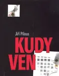 Kudy ven - Jiří Pilous