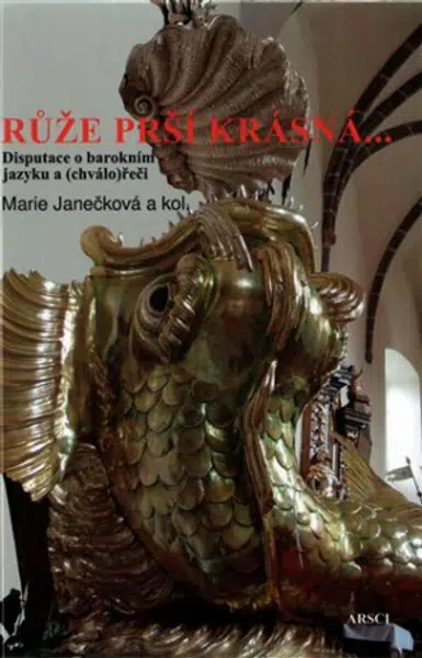 Růže prší krásná... - Marie Janečková