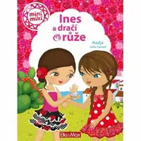 Ines a dračí růže - Julie Camel