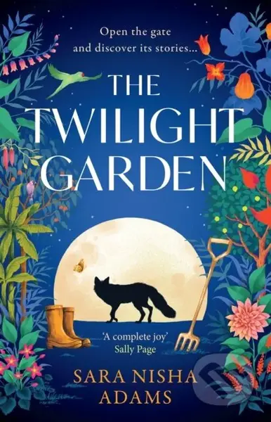 The Twilight Garden - Sara Nisha Adams - kniha z kategorie Společenská beletrie