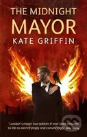 Midnight Mayor - Kate Griffin - kniha z kategorie Fantasy