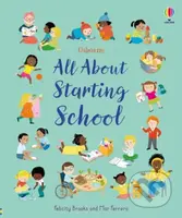 All About Starting School - Felicity Brooks - kniha z kategorie Pro děti