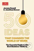 50 Ideas that Changed the World of Work (The Essential Guide to the Best Business Thinking) - kniha z kategorie Odborné a naučné