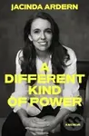 Different Kind of Power - Jacinda Ardern - kniha z kategorie Autobiografie