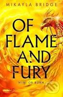 Of Flame and Fury - Mikayla Bridge - kniha z kategorie Fantasy