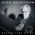 John Mcandrew: Better Side Of Me - John Mcandrew