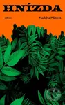 Hnízda - Markéta Pilátová - kniha z kategorie Beletrie