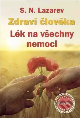 Lék na všechny nemoci - Sergej N. Lazarev - kniha z kategorie Zdraví a životní styl