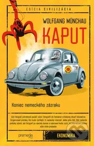 Kaput (Koniec nemeckého zázraku) - Wolfgang Munchau - kniha z kategorie Byznys a management