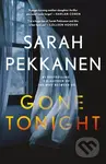 Gone Tonight (Skilfully plotted, full of twists and turns, this is THE must-read can't-look-away thriller of the year) - kniha z kategorie Thrillery