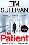 The Patient (The brilliantly twisty mystery with the unforgettable detective in 2025) - kniha z kategorie Detektivky, thrillery a horory