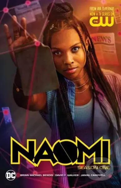 Naomi: Season One (TV Tie-In) - Brian Michael Bendis, David F. Walker - kniha z kategorie Komiksy