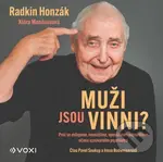 Muži jsou vinni? (audiokniha) (Proč se milujeme, nesnášíme, opouštíme i odpouštíme očima uznávaného psychiatra) - audiokniha z kategorie Psychologie