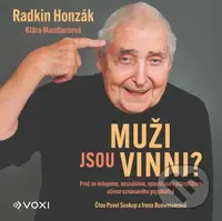 Muži jsou vinni? (audiokniha) (Proč se milujeme, nesnášíme, opouštíme i odpouštíme očima uznávaného psychiatra) - audiokniha z kategorie Psychologie