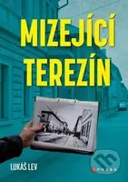 Mizející Terezín - Lukáš Lev - kniha z kategorie Historie
