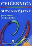 Cvičebnica zo slovenského jazyka pre 4. ročník stredných škôl - kniha z kategorie Střední školy