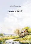 Nové básně - Tomáš Hlinka