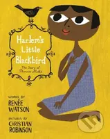 Harlem's Little Blackbird (The Story of Florence Mills) - kniha z kategorie Pro děti