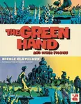 Green Hand and Other Stories,The - Nicole Claveloux - kniha z kategorie Komiksy