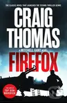 Firefox (The classic novel that launched the techno-thriller genre) - kniha z kategorie Thrillery