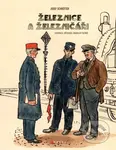 Železnice a železničáři - Josef Schrötter - kniha z kategorie Automobily a doprava
