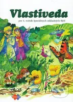 Vlastiveda pre 4. ročník špeciálnych základných škôl - kniha z kategorie 1. stupeň