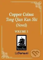 Copper Coins: Tong Qian Kan Shi (Novel) Vol. 1 - Li Su Mu